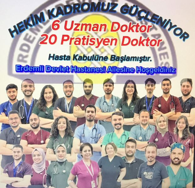 Erdemli Devlet Hastanesi Hekim kadrosunu  güçlendiriyor